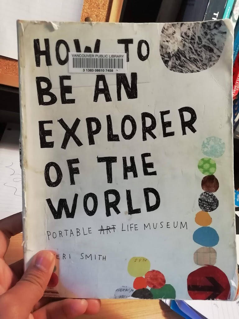 Book Post 15: How to be an Explorer of the World by Keri Smith